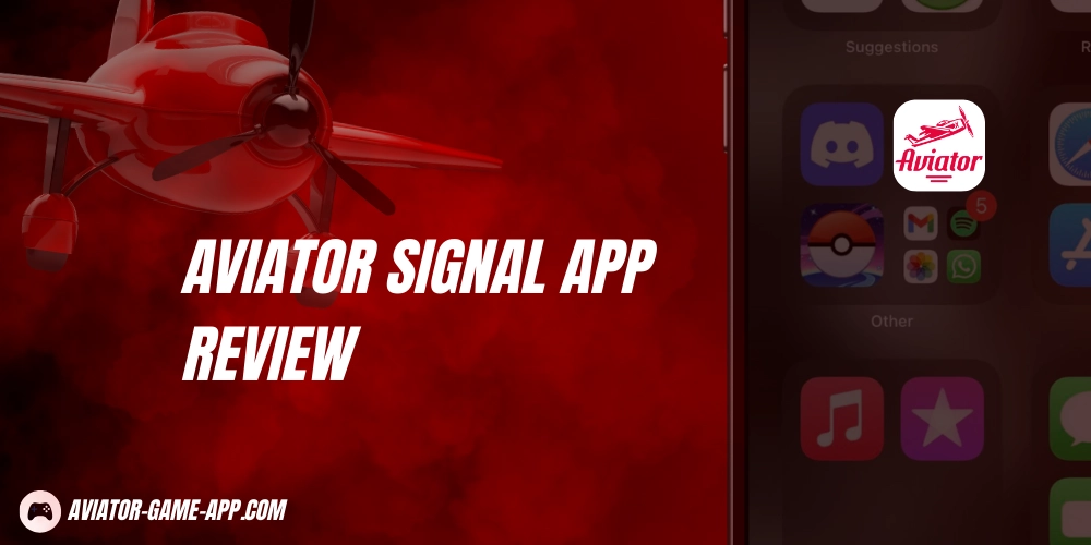 Aviator Signal App Review