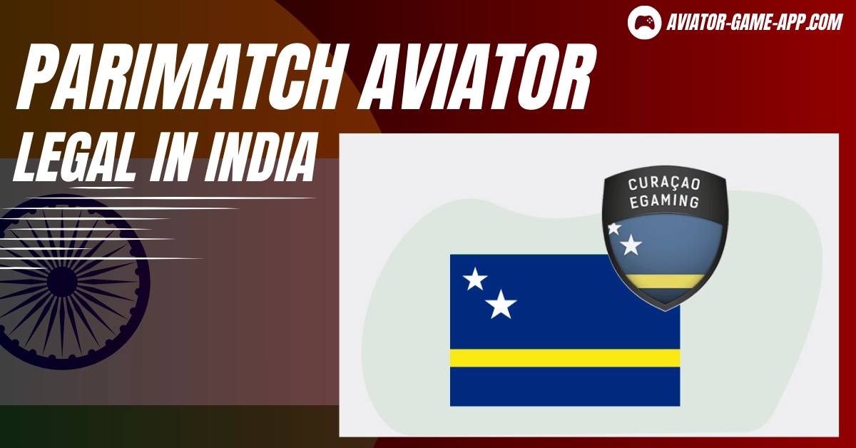 Is Parimatch Aviator Legal in India?